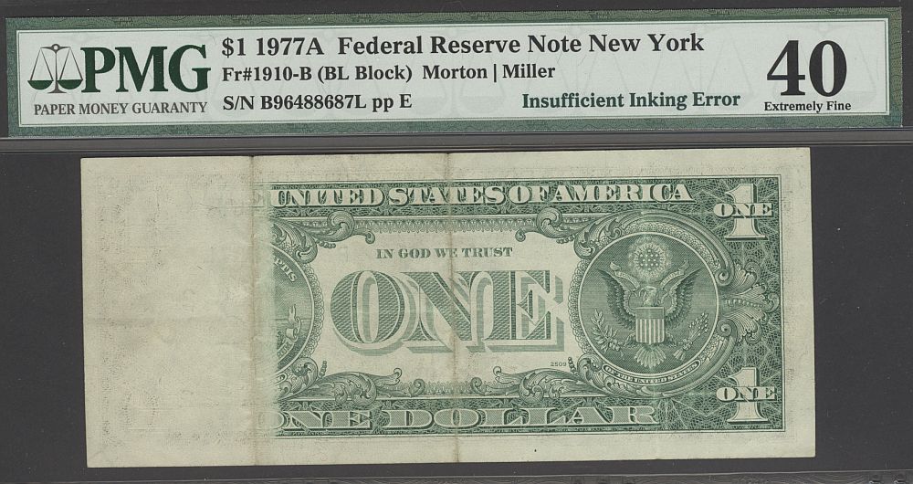 Insufficient Inking Error, 1977A $1 New York FRN, B96488687L, PMG-40